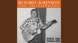 A Heart of Gold Has Turned to Stone (Buford's c. 1953 Solo Acoustic Version)