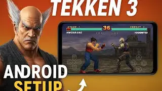 Tekken 3 Android Me Kaise Chalayen? | Full Setup Guide (PS1 Emulator Method)