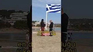 Yunanlar kimi sevmez? 🇬🇷