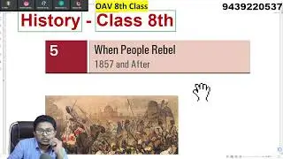 5. When People Rebel 1857 and After Day 1 | OAV 8th History 2024