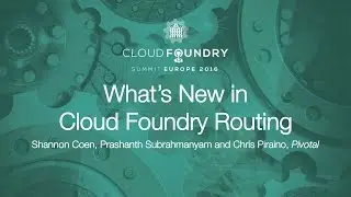 What’s New in Cloud Foundry Routing