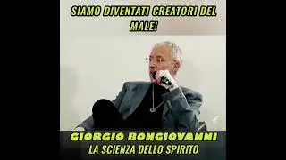 Siamo diventati creatori del male! 