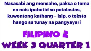 FILIPINO 2 WEEK 3 QUARTER 1 || MODULE 3