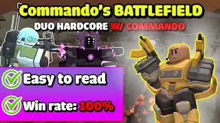 [TDS] Duo Triumph Hardcore Wrecked Battlefield Strategy: No Special Towers Using Commando
