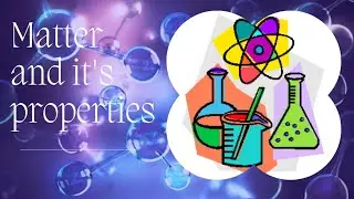 what is matter ? here u'll get a complete information about the topic matter .