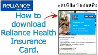 How to download Reliance Health Insurance Card in just 1 minute.