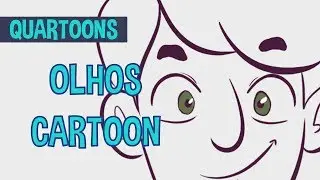 Quartoons 9 - Como desenhar diferentes tipos de olhos estilo Cartoon