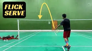 Flick Serve in Badminton with Proper Technique