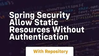 spring security allow static resources without authentication