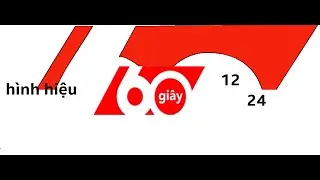 [UPDATE#1] Tổng hợp hình hiệu Bản tin 60 Giây (2012-nay)