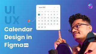 Calendar Component Design In Figma | Auto Layout | Grid System Explained