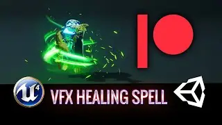 Patreon February 2022 - VFX Healing spell