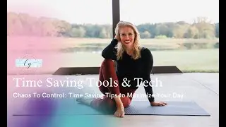 Chaos to Control Week 1: Tools To Maximize Productivity