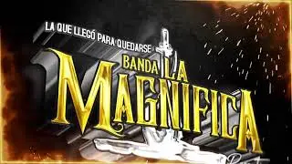 INTRO LOGO BANDA LA MAGNIFICA