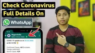 How To Check Full Details Of Coronavirus On WhatsApp || Free Ka Maal