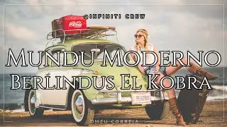 Lirik Music_Mundu Moderno🐍_INFINITI CREW #liriklagu #omzu #music