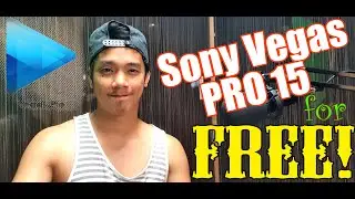 Sony Vegas Pro 15 Full VERSION for Free 2019 Tutorial #3  [Tagalog]