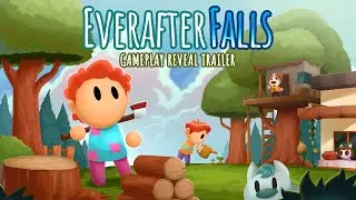 Everafter Falls | Gameplay Overview Trailer