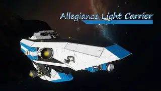 Allegiance Light Carrier Ship Showcase