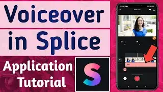 How to Do Voiceover on your Video in Splice - Video Editor & Maker App