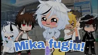 •||• Mika fugiu! ( e eu dei graças a Deus) •||• ~ Curta metragem ~ [GC ]