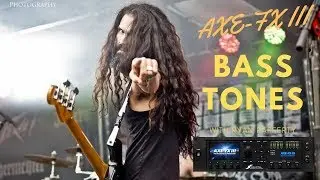 Axe-Fx III Bass Tones with Ryan 
