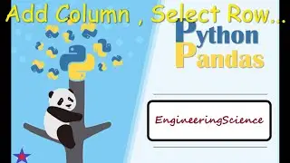 pandas |13|  How to add columns and select row