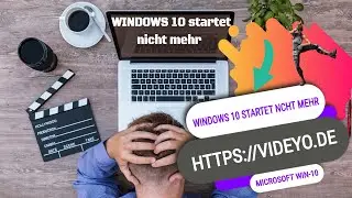 ➽  | WINDOWS 10 STARTET NICHT MEHR ➽ | WINDOWS 10 STARTET NICHT ➽ | MICROSOFT WINDOWS 10 ➽ | WIN 10