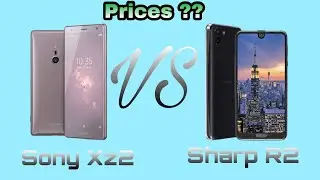 Sony xZ2 vs Sharp aquos R2 || comparison || sony xz2 || sharp aquos R2