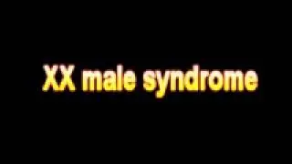 What Is The Definition Of XX male syndrome