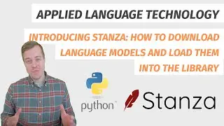Introducing Stanza: how to download language models and load them into the library