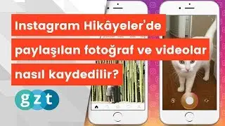 Instagram hikâyeleri nasıl kaydedilir?