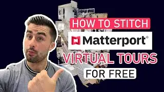 How to Stitch Matterport Virtual Tours for FREE