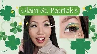 Green and Glam St. Patrick's Day Makeup | Monolid Makeup Tutorial