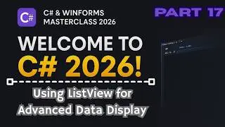 C# WinForms 2026: The ListView Control You Need to Master