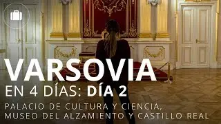 Qué ver en Varsovia en 4 días: Castillo Real, Museo del Alzamiento - Viaje a Varsovia #2