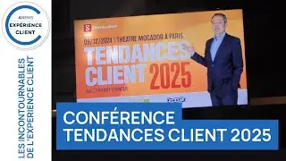 Les Incontournables : Conférence Tendances Client 2025
