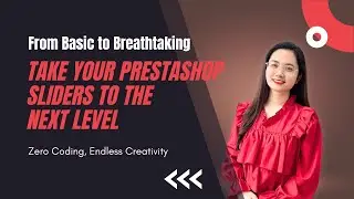 Create Stunning PrestaShop Homepage Sliders: No Coding Needed!