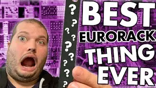 The BEST thing for your Eurorack system