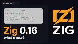 What's New in Zig 0.16