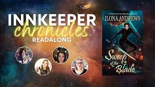 Sweep of the Blade (Ilona Andrews) Liveshow Discussion