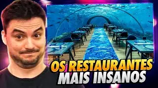 RESTAURANTES mais INSANOS do mundo!