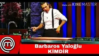 İddialı Masterchef Yarışmacısı Barbaros Yoloğlu Kimdir?
