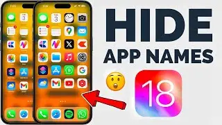 How to Hide App Icon Names on iPhone Homescreen in iOS 18