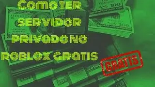 Tutorial de como ter servidor privado grátis no roblox.