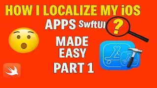 iOS Localization Tutorial: Localize Your App with SwiftUI & Swift | Step-by-Step Guide