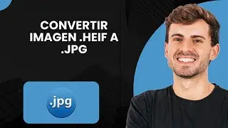 Cómo Convertir Una Imagen .HEIF En .JPG
