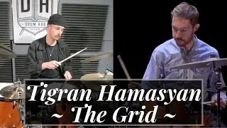 Tigran Hamasyan - The Grid (Arthur Hnatek) - Drum Lesson