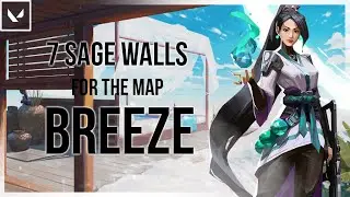 Valorant 7 Sage wall that YOU need to know for the map BREEZE
