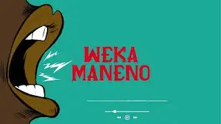 SELEMENTALY     WEKA MANENO LYRICS VIDEO